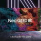 Samsung lança primeira campanha para suas TVs Neo QLED 8K