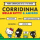 Corridinha Hello Kitty & Amigos agita Tietê Plaza Shopping em sua primeira edição